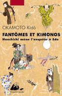 Fantômes et Kimonos [nouvelle édition]